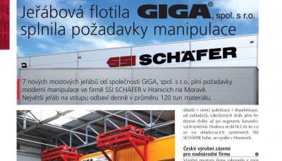 Technika a Trh, 2015/04, Žeriavová flotila GIGA splnila požiadavky manipulácie v SSI Schäfer